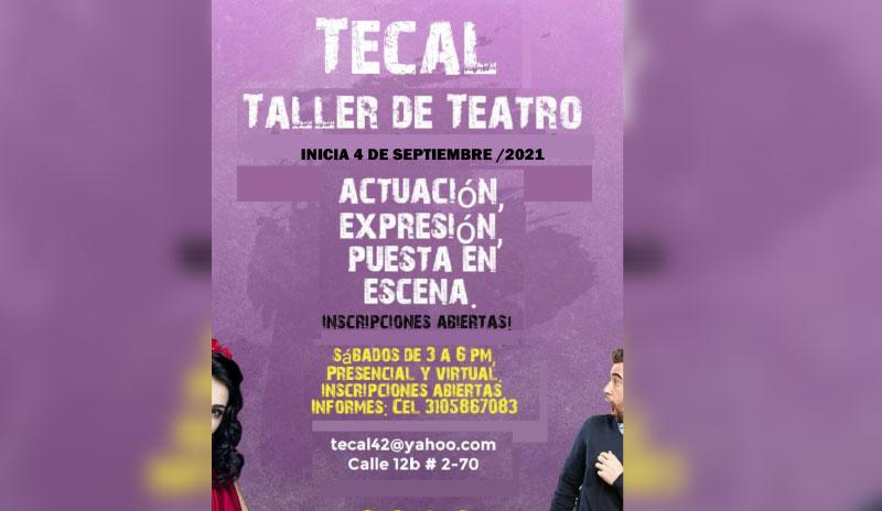 Afiche promocional de Taller de teatro Tecal